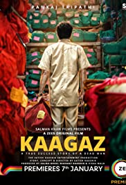 Kaagaz 2021 Movie